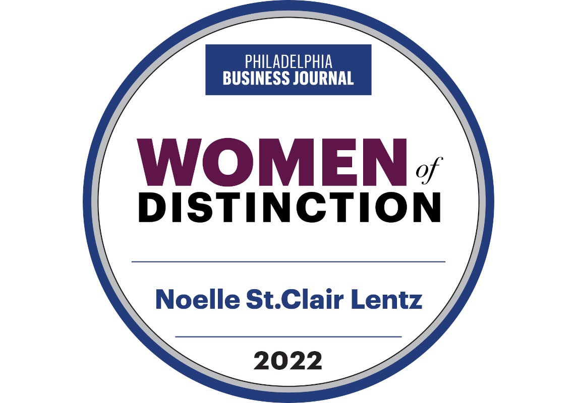 Philadelphia Business Journal. Women of Distinction. Noelle St.Clair Lentz. 2022
